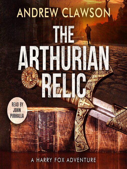 Title details for The Arthurian Relic by Andrew Clawson - Available